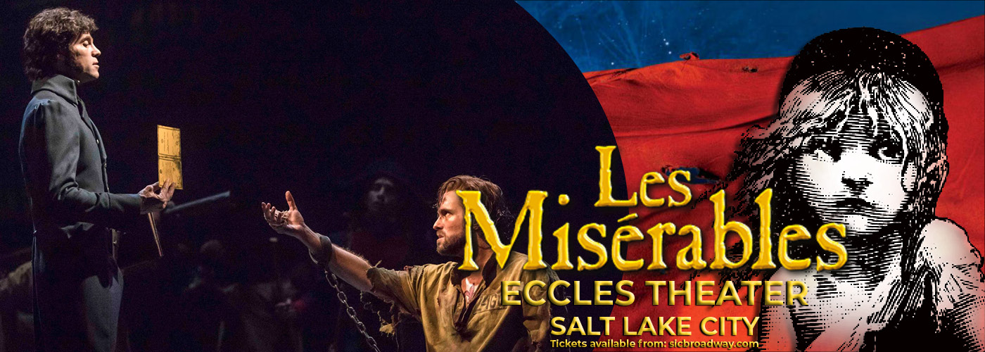 eccles theater Les Miserables