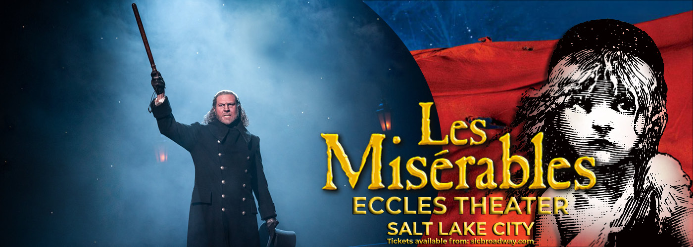 salt lake city broadway Les Miserables