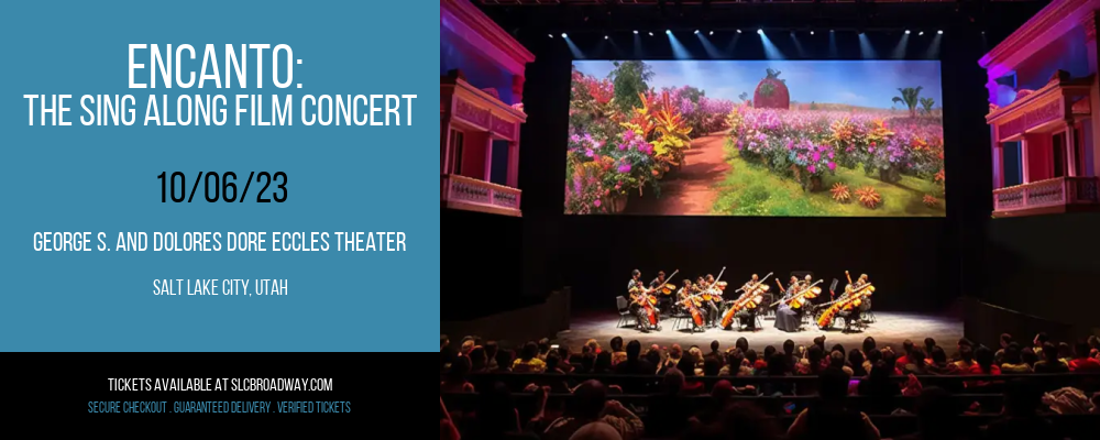 Encanto at Eccles Theater