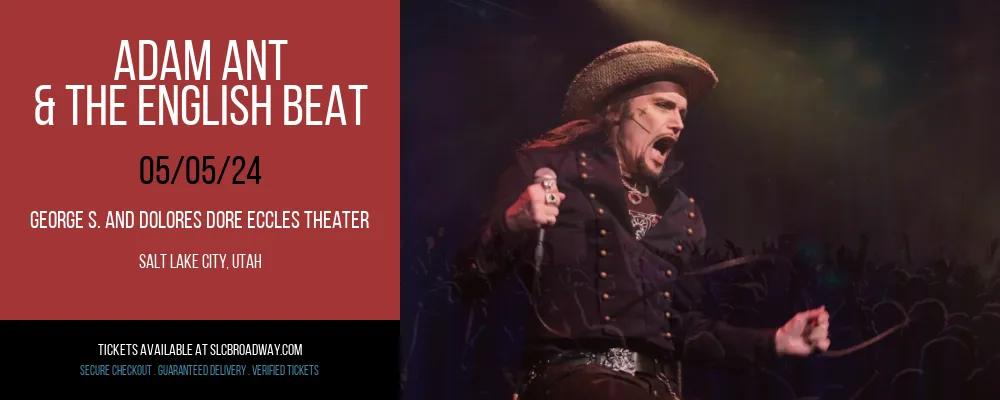 Adam Ant & The English Beat at Eccles Theater