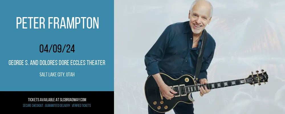 Peter Frampton at George S. and Dolores Dore Eccles Theater