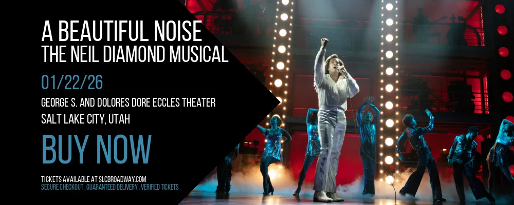 A Beautiful Noise at George S. and Dolores Dore Eccles Theater