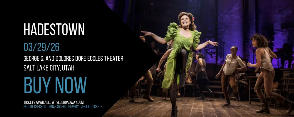 Hadestown at George S. and Dolores Dore Eccles Theater